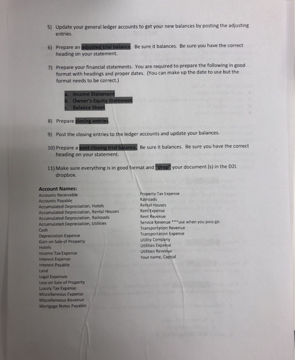 to "play Monopoly". Hopefully most of you are familiar with the game