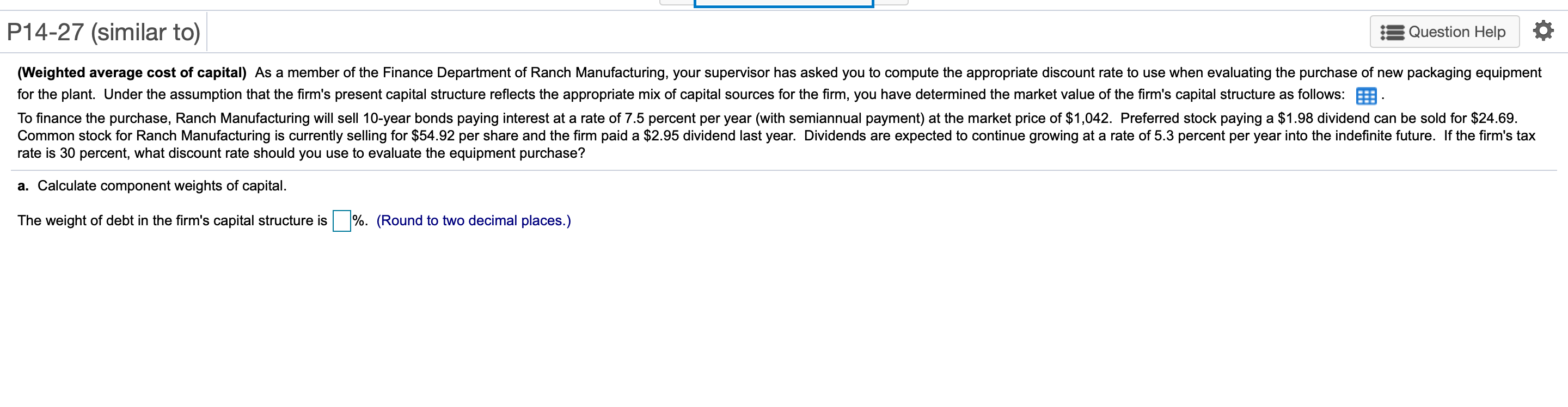 P14-27 (similar to) 8 Question Help o (Weighted average cost of