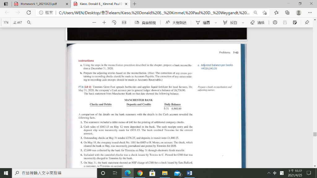 1.690.40 20,929.50 HK $720.10 1,050.00 621.30 807.40 798.00 889.50 Less: Outstanding checks