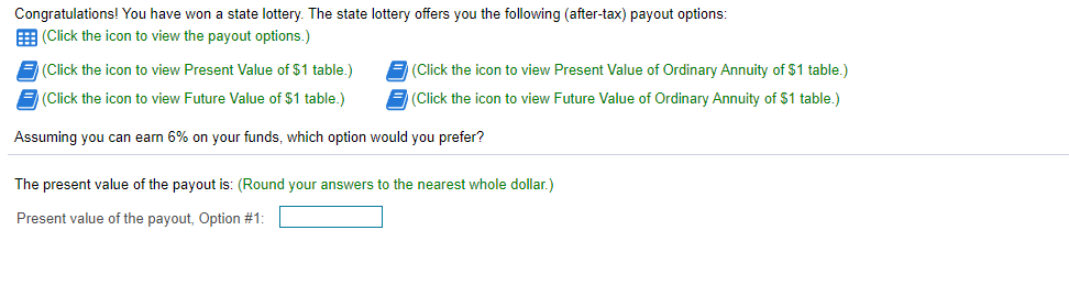  Data Table . Option #1: $12,000,000 after five years Option #2: