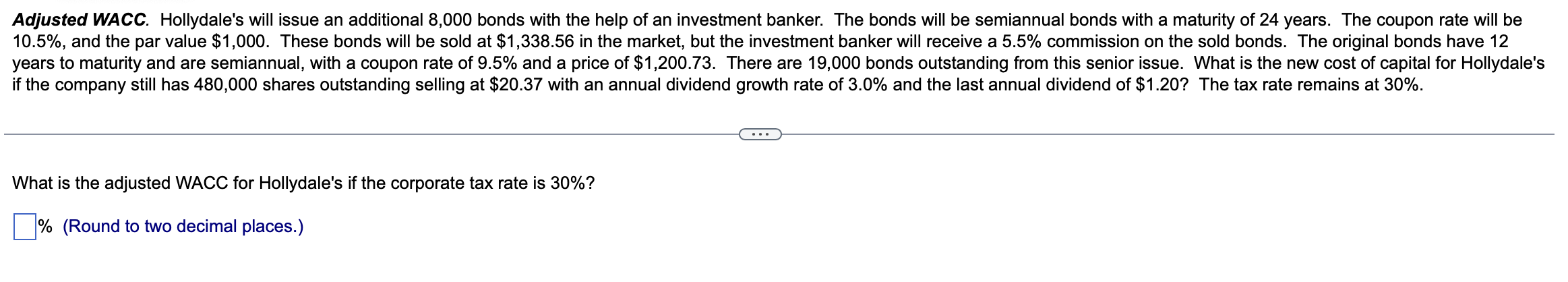  Hollydale's will issue an additional 8,000 bonds with the help of
