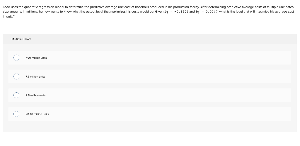  Todd uses the quadratic regression model to determine the predictive average