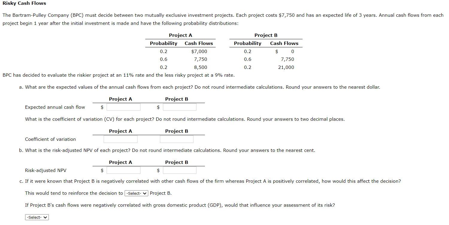  oject begin 1 year after the initial investment is made and
