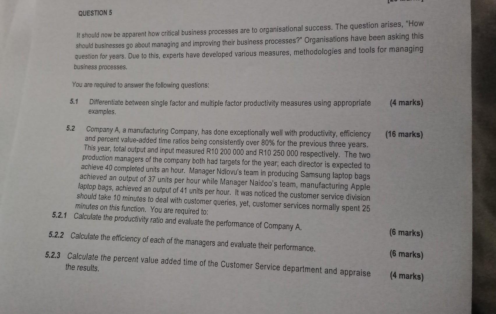  It should now be apparent how critical business processes are to