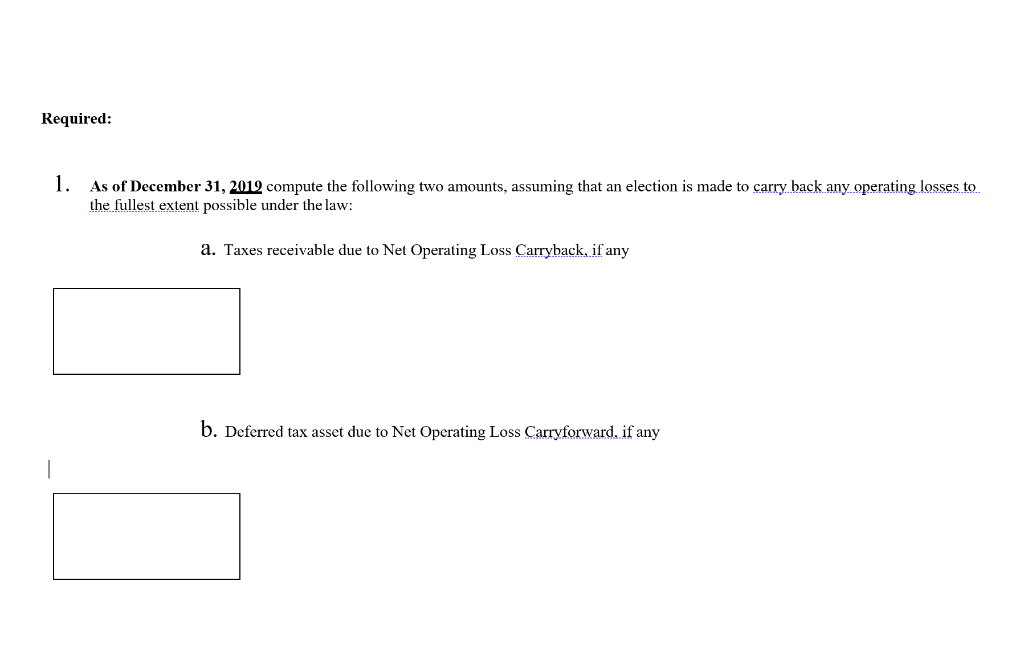 balances for 2020 and that assumptions and facts pertain to both years.