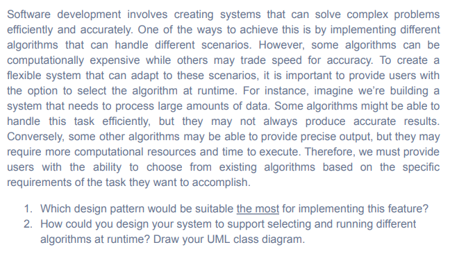 Software development involves creating systems that can solve complex problems efficiently and