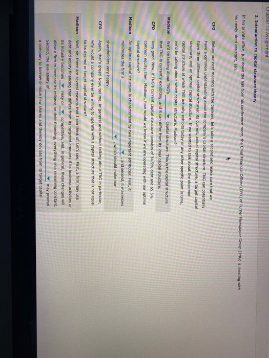  Chapter 12 Assignment 2. Introduction to capital structure theory In his