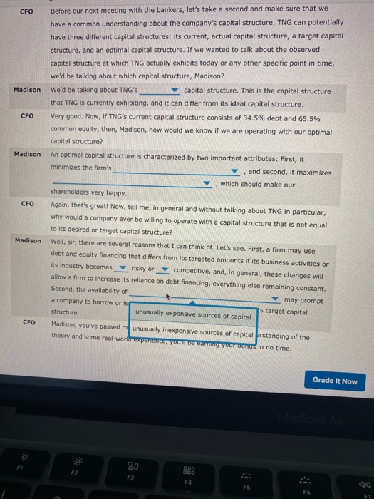 capital structure, and an optimal capital structure. If we wanted to talk