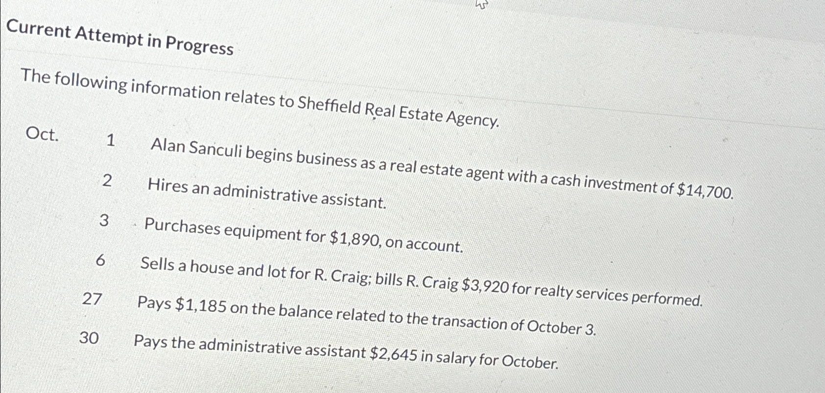  Current Attempt in Progress The following information relates to Sheffield Real