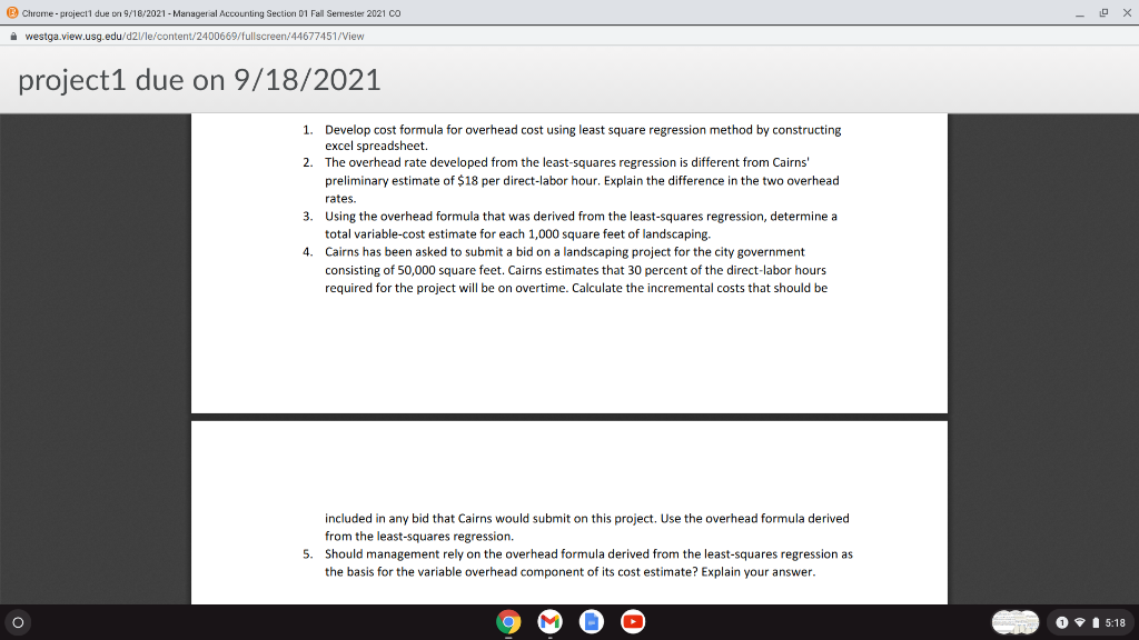 landscaping services in San Diego. Sasha Cairns, the firm's owner, wants to