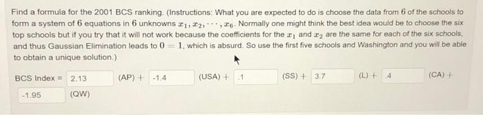 rankings at the end of the regular season. (A lower BCS Index