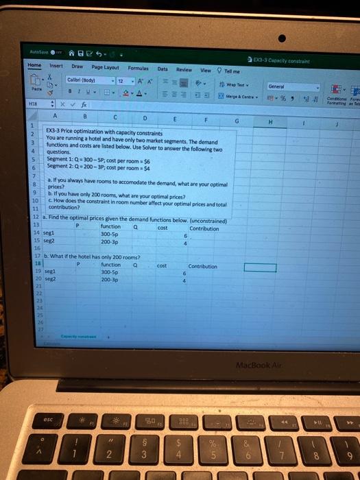  this is a revenue management problem. excel solver recommended 203-3 Capacity
