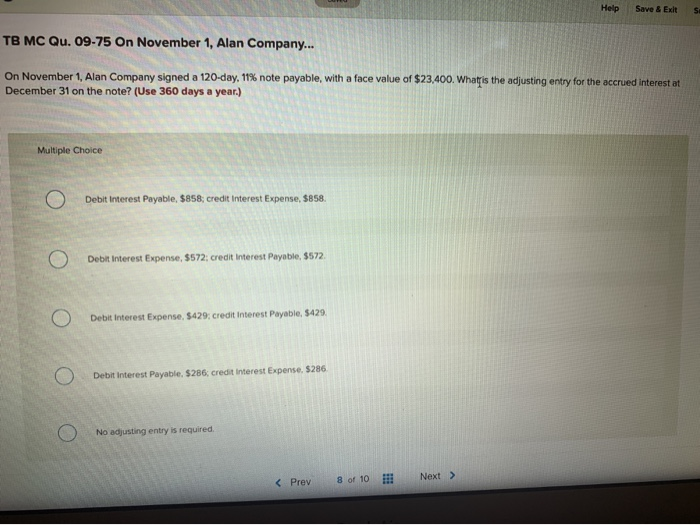  Help Save & Exit S. TB MC Qu. 09-75 On November