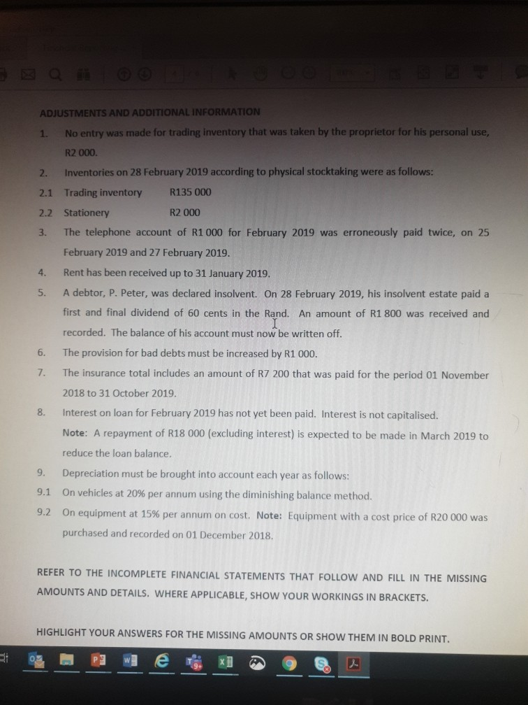 have been provided. Please provide answers in that format with the calculations.