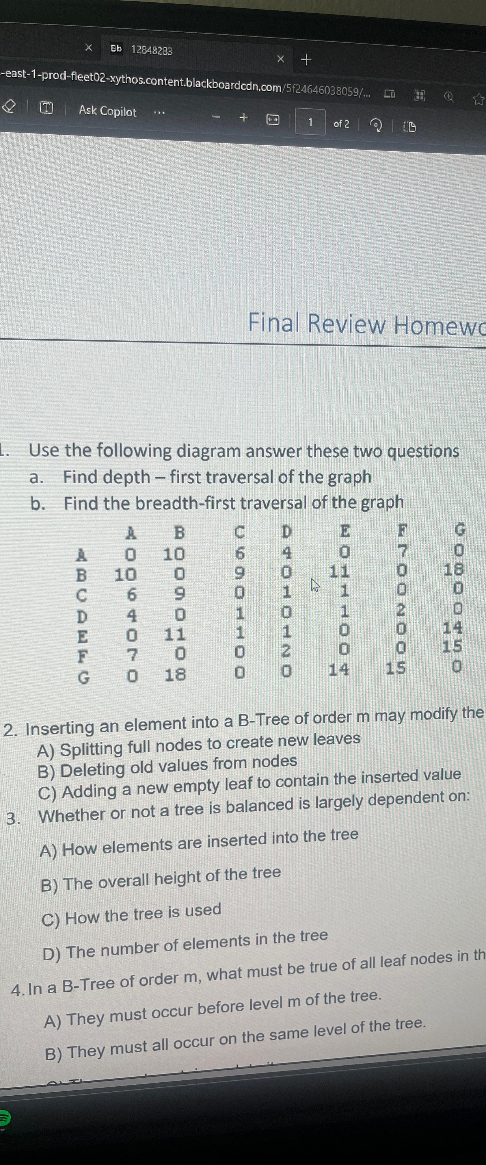  Ask Copilot 12848283 + -east-1-prod-fleet02-xythos.content.blackboardcdn.com/5f24646038059/. of 2 B Final Review Homewc
