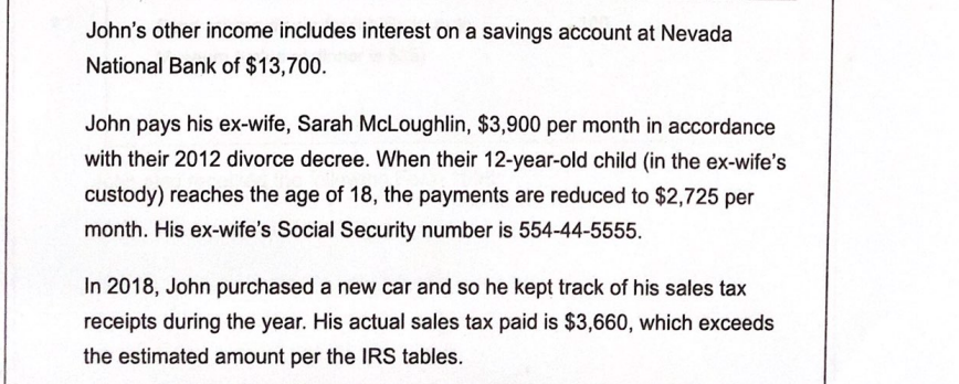 you. 1. John Williams (birthdate August 2, 1975) is a single taxpayer.