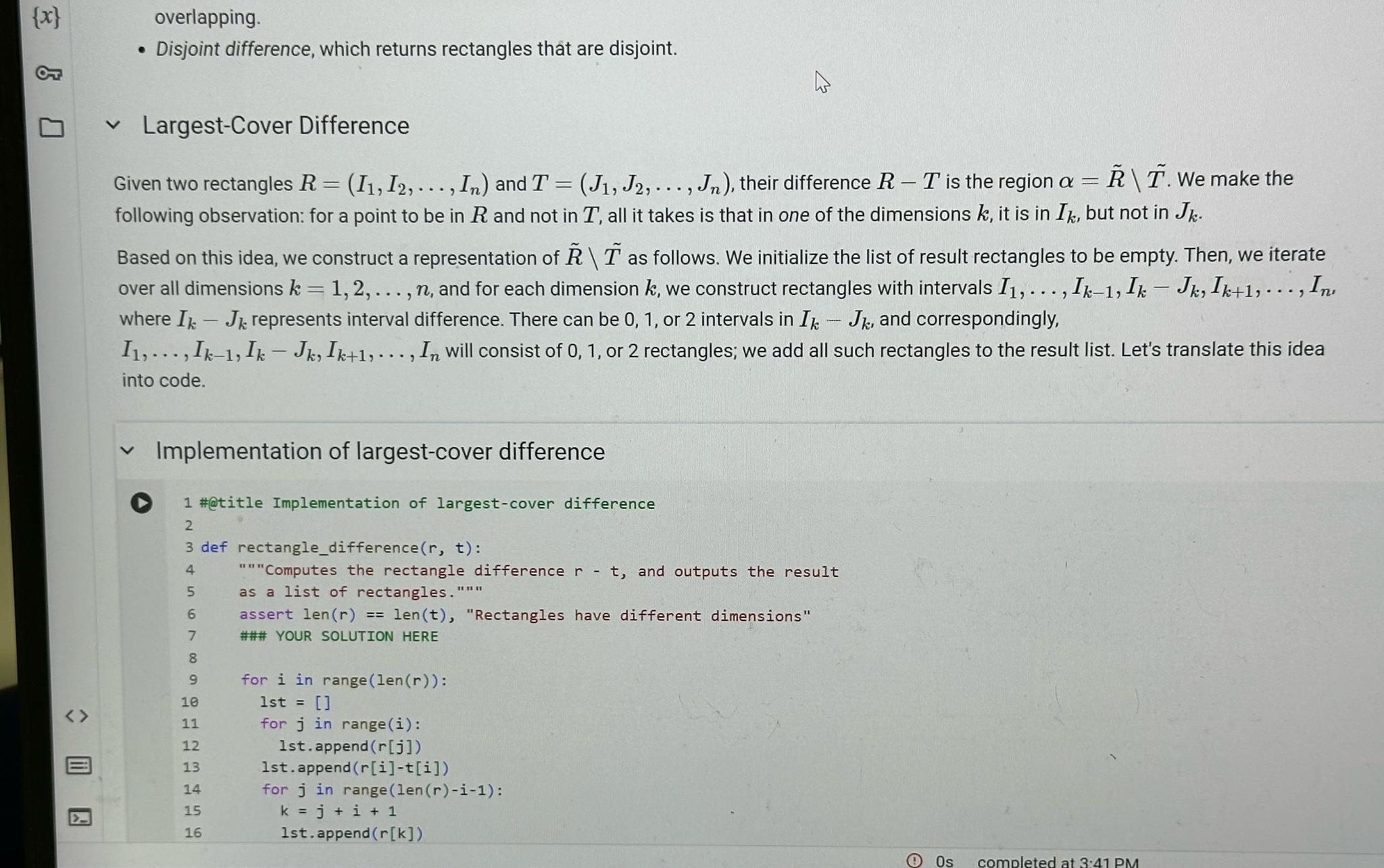  {x}, overlapping. Disjoint difference, which returns rectangles tht are disjoint. Largest-Cover