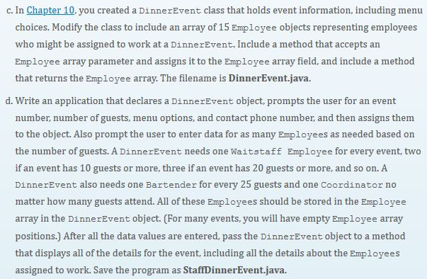 Carly's Catering. Now, create a new abstract class named Employee. The class