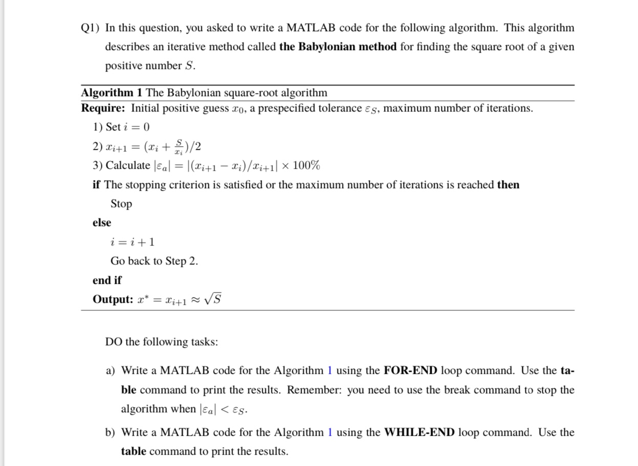  Q1) In this question, you asked to write a MATLAB code