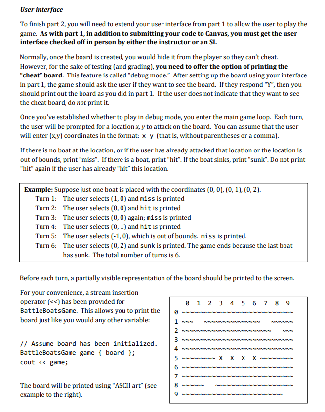 length; } unsigned int BattleBoat::getStartX() const { return startX; } unsigned int