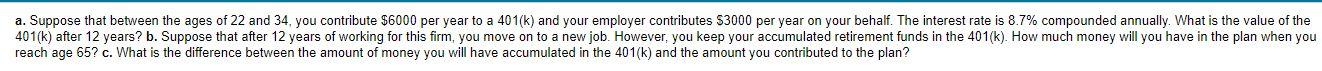  reach age 65 ? c. What is the difference between the