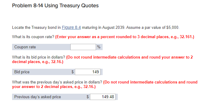 Problem 8-14 Using Treasury Quotes Locate the Treasury bond in Figure