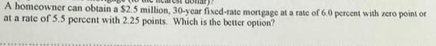 Answer correct with all steps and without excel!! A homeowner can obtain