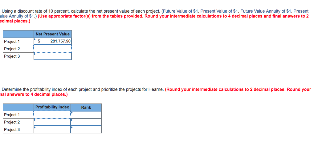 Company has a number of potential capital investments. Because these projects vary