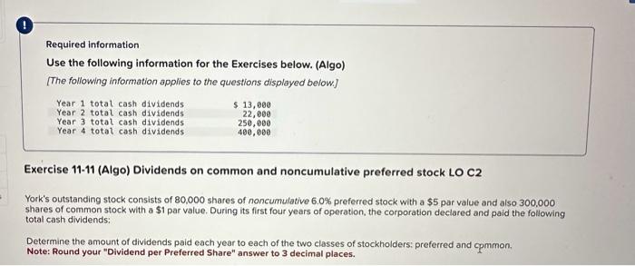  Required information Use the following information for the Exercises below. (Algo)