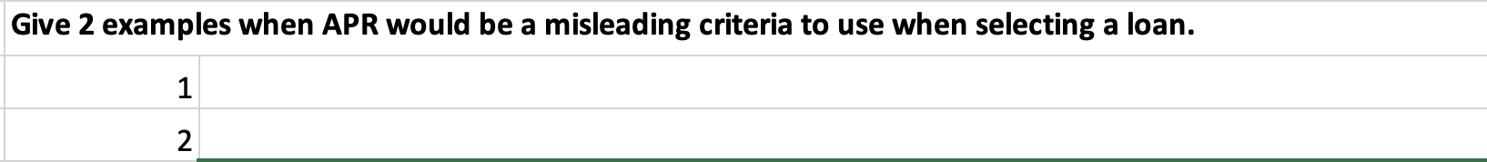 Give 2 examples when APR would be a misleading criteria to use