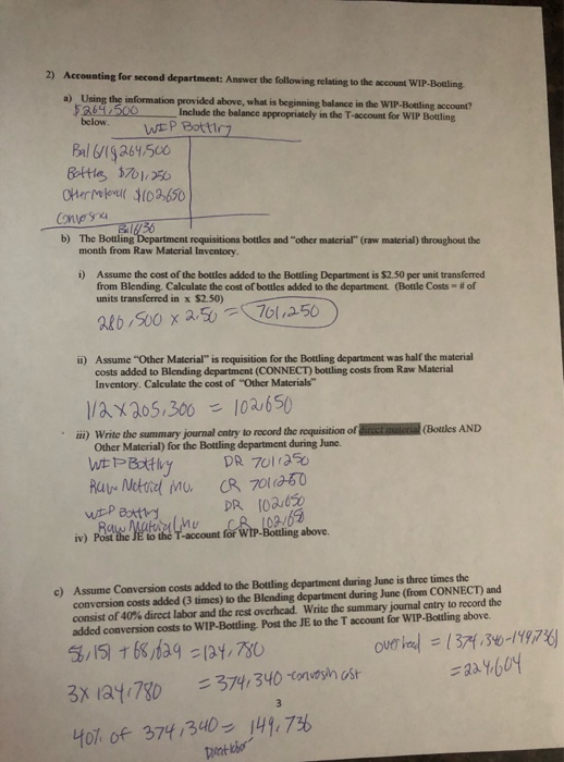 and post (COGS) to finished good T-account below from 4d) questions needed