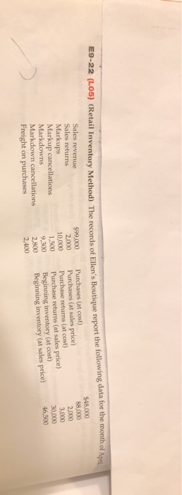  please help with this exercise . thanks o April E9-22 (L05)