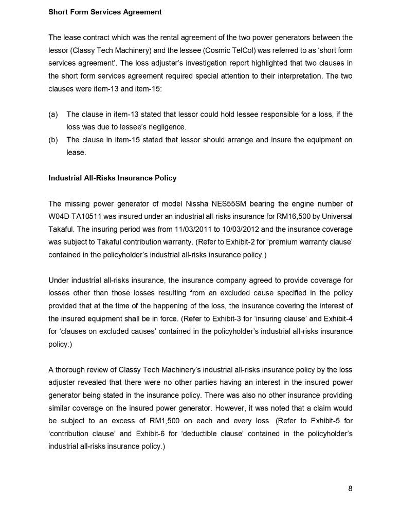 an independent loss adjuster (Asiatic Adjuster Sdn. Bhd.) in his office in