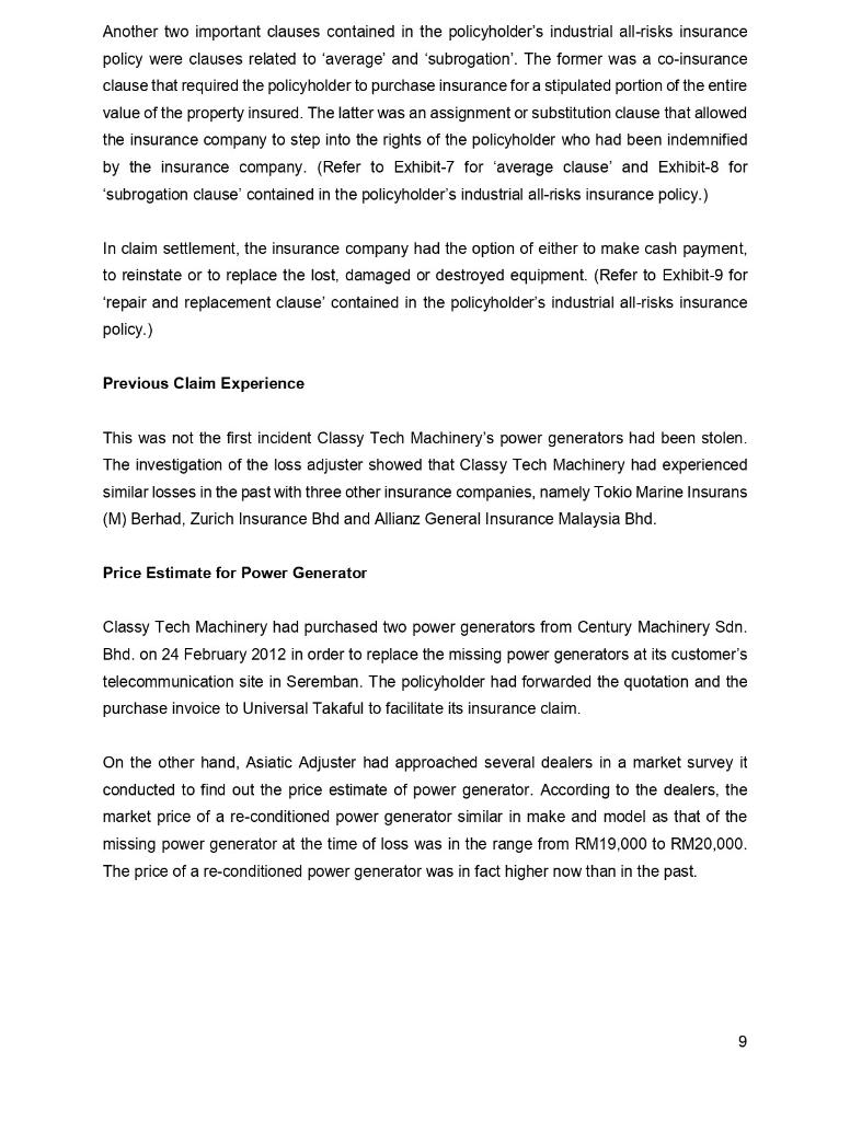 Kuala Lumpur. The report was about an industrial all-risks insurance claim of