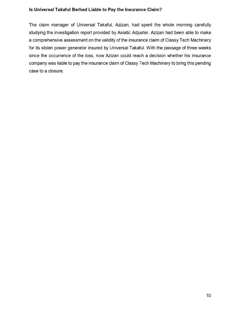 a stolen power generator. The generator was owned by Universal Takaful's policyholder