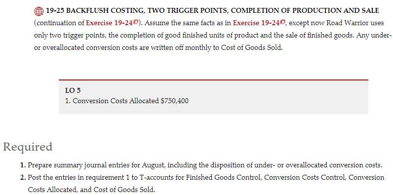 Supporting questions 19-25 BACKFLUSH COSTING, TWO TRIGGER POINTS, COMPLETION OF PRODUCTION