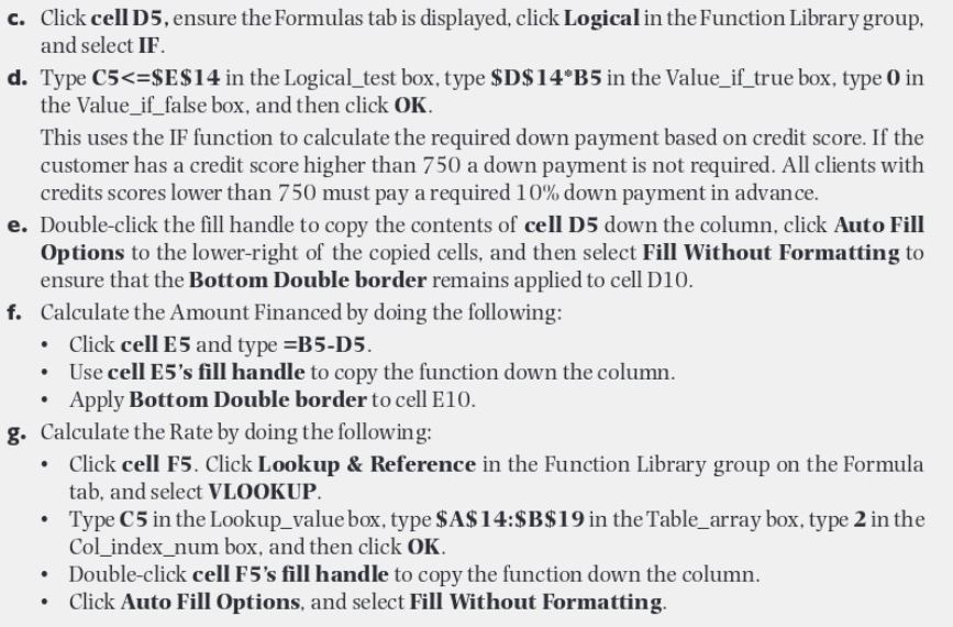 D5, ensure the Formulas tab is displayed, click Logical in the Function