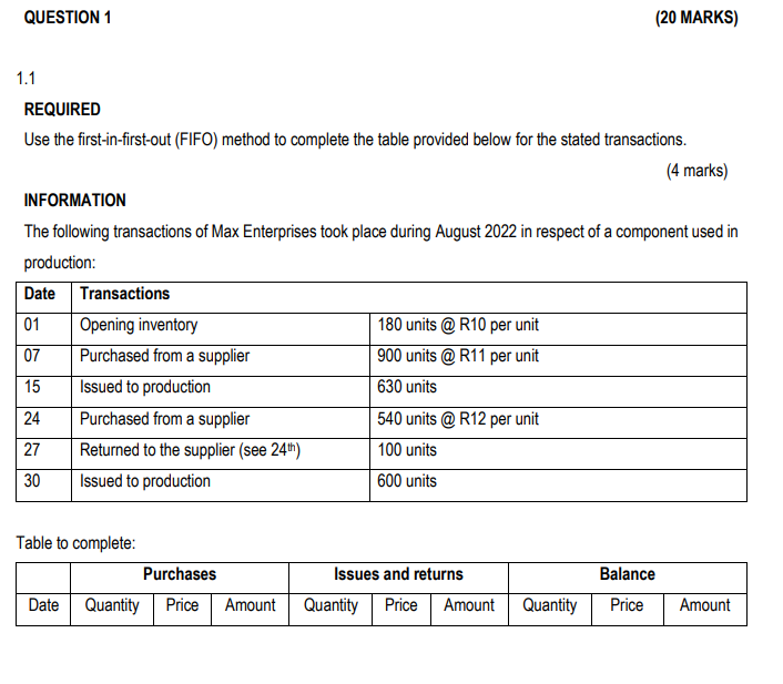 1.1 REQUIRED Use the first-in-first-out (FIFO) method to complete the table