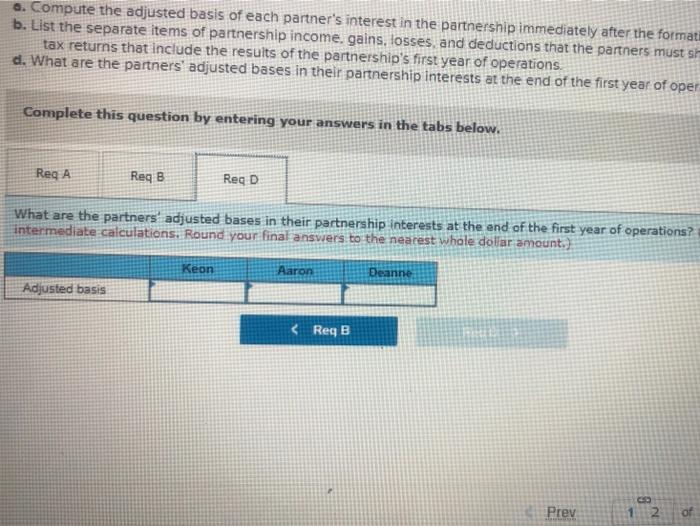 Blue Bell General Partnership at the beginning of the current year. Aaron