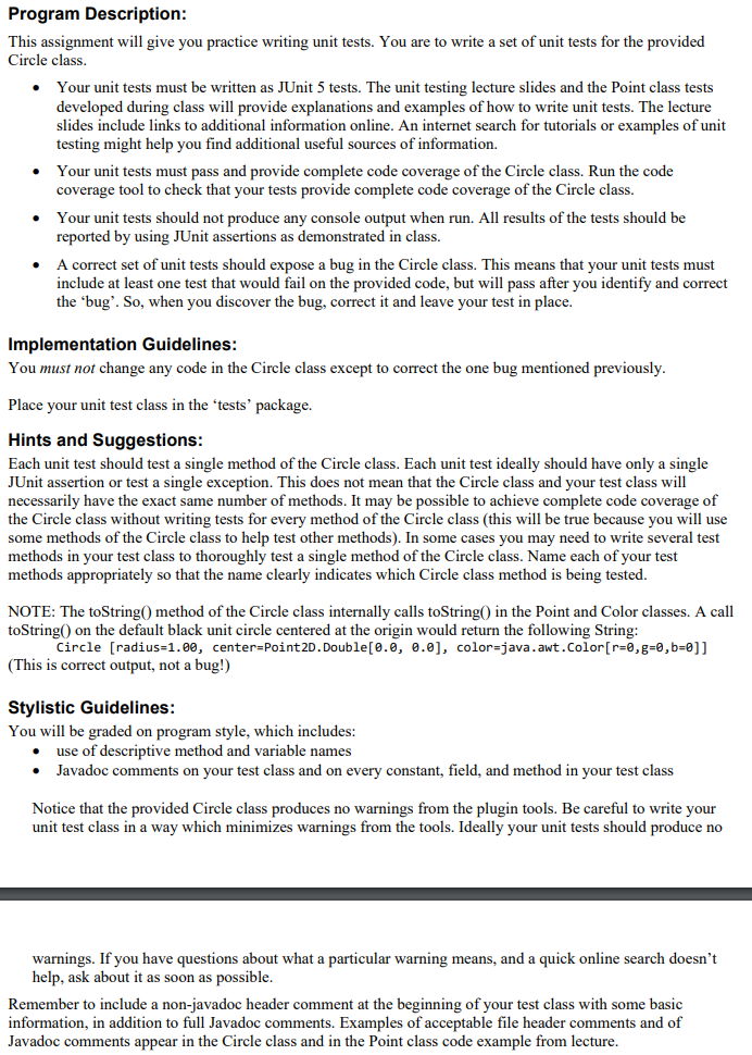  Program Description: This assignment will give you practice writing unit tests.