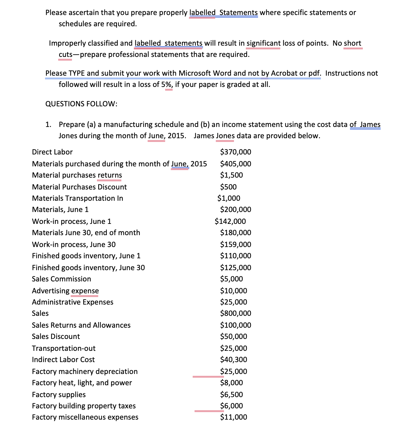 Please ascertain that you prepare properly labelled Statements where specific statements