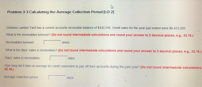  Problem 3-3 Calculating the Average Collection Period ILO 2 Ordonez Lumber