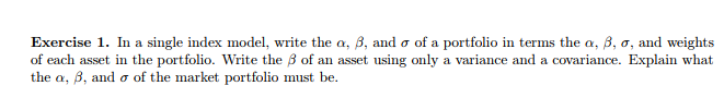  Exercise 1 . In a single index model, write the a,