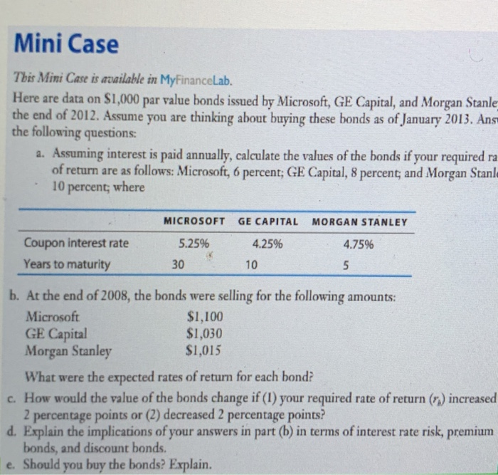  Mini Case This Mini Case is available in MyfinanceLab. Here are