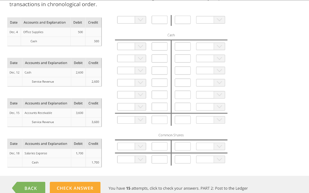 t-accounts and calculate ending balances. Make sure you post all transactions in