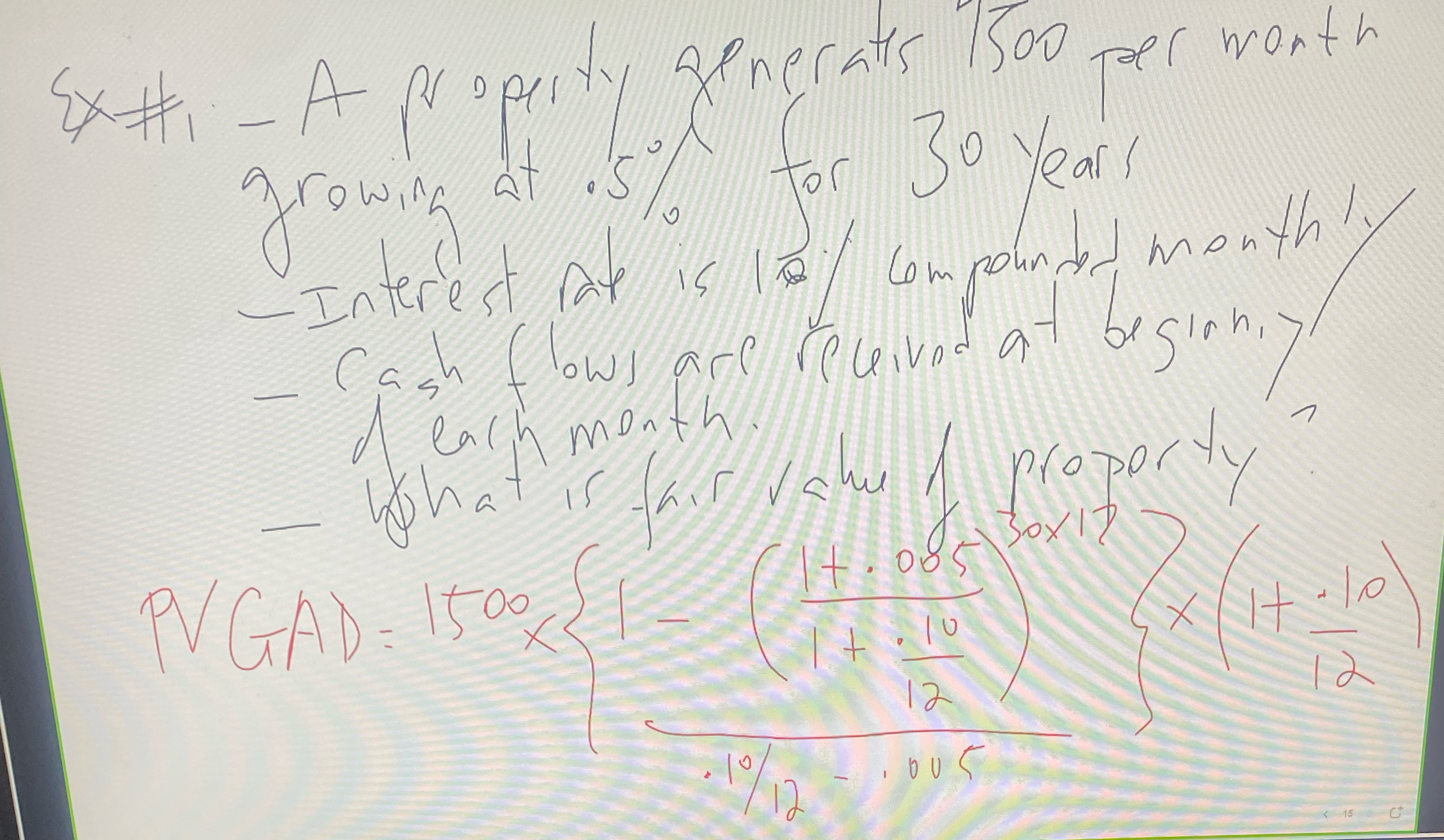  Ex#1-A propity generats T Too per wonth growing at .5% for