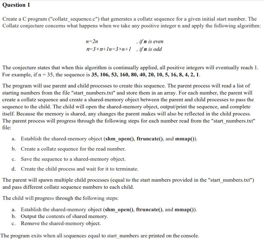  Question 1 Create a C program ("collatz_sequence.c") that generates a collatz