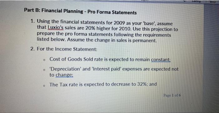  Part B: Financial Planning - Pro Forma Statements 1. Using the