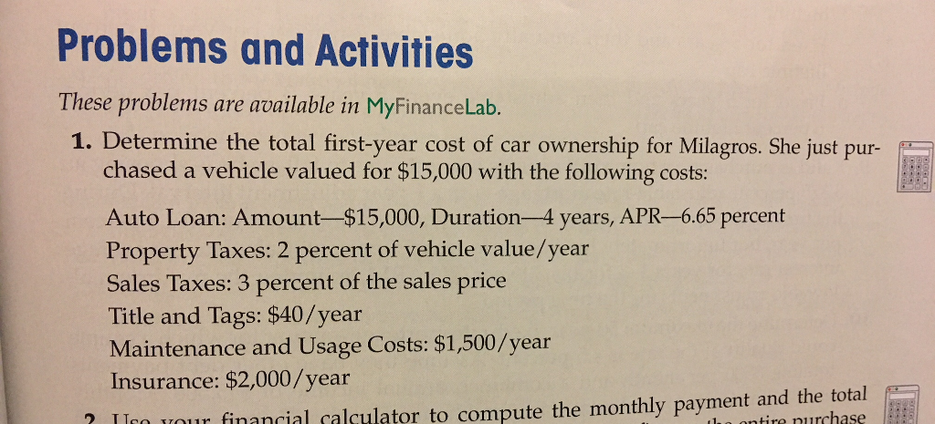  Problems and Activities These problems are available in MyFinanceLab. 1. Determine