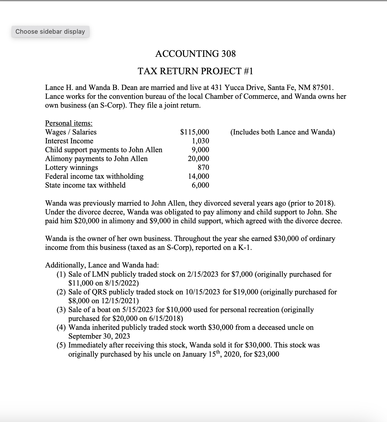  Create a 1040 and Schedule 1 for the following: Prepare the